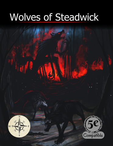 Wolves of Steadwick Thriller/Mystery Module 5e, PF1, PF2 Suggested LV 4-6