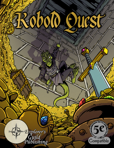 Kobold Quest: Draught of the Dragon Explorer's Guild Publishing